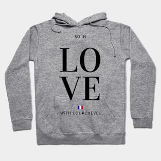 So in love with Courchevel Hoodie